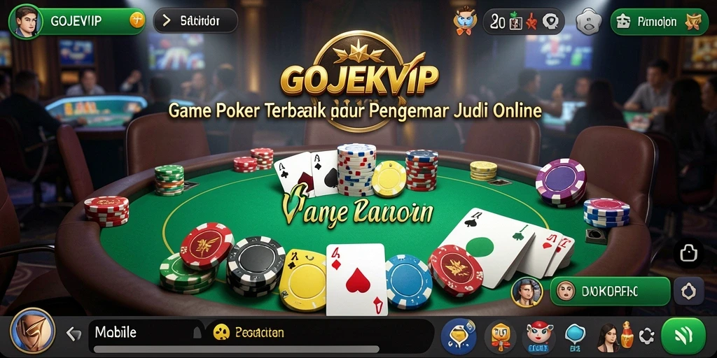 Tampilan gameplay menarik GOJEKVIP dengan suasana Poker yang mendebarkan.